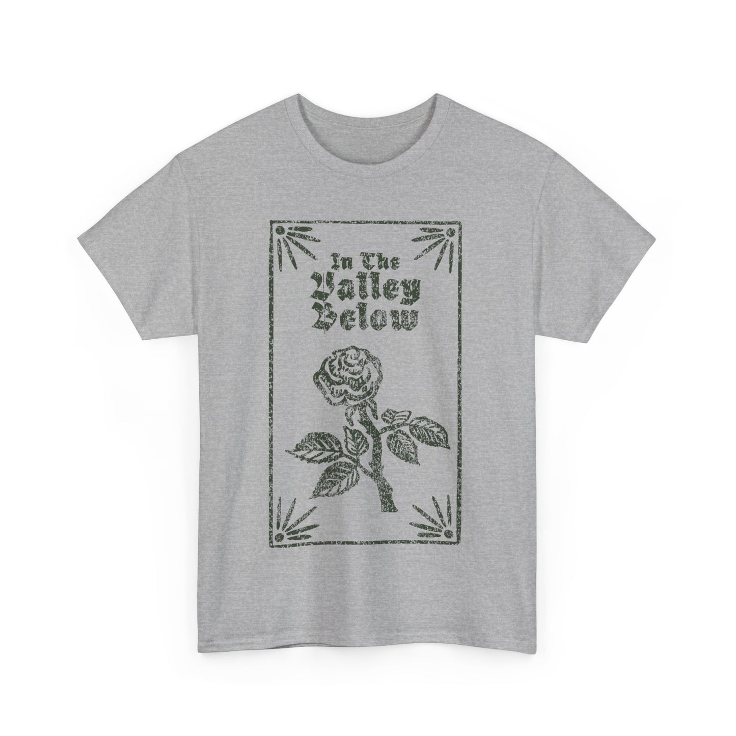In The Valley Below Green Rose Tee